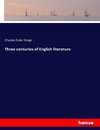 Three centuries of English literature