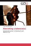 Resisting violence(s)