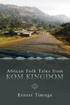 African Folk Tales from Kom Kingdom