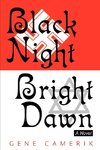 Black Night Bright Dawn