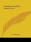 Paradise of the Holy Fathers Part 1