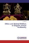 Ethics and Animal Welfare in Organic animal husbandry