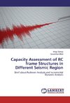 Capacity Assessment of RC frame Structures in Different Seismic Region