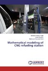 Mathematical modeling of CNG refueling station