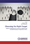 Choosing the Right Target