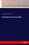 Surveying and traverse table