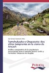 Tumshukayko y Chupacoto: dos sitios tempranos en la sierra de Ancash