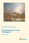 Das Reisetagebuch eines Philosophen
