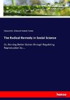The Radical Remedy in Social Science