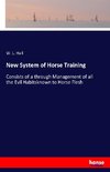 New System of Horse Training