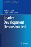 Leader Development Deconstructed