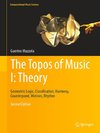 The Topos of Music I: Theory