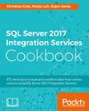 SQL Server 2017 Integration Services Cookbook