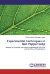 Experimental Techniques in Bell Pepper Crop