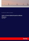 Letters of Dante Gabriel Rossetti to William Allingham