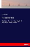 The Soldier Bird