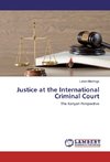 Justice at the International Criminal Court