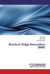 Residual Ridge Resorption (RRR)