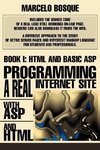Programming a REAL Internet Site with ASP and HTML