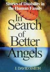 In Search of Better Angels