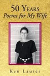50 Years-Poems for My Wife