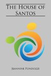 The House of Santos