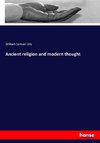 Ancient religion and modern thought