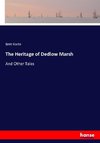The Heritage of Dedlow Marsh