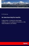 An American Italy for Invalids