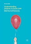 Understanding Children in Foster Care