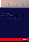 The Daughters of the King, and Other Poems