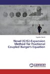 Novel (G'/G)-Expansion Method for Fractional Coupled Burger's Equation