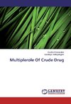 Multiplerole Of Crude Drug