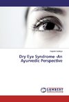 Dry Eye Syndrome -An Ayurvedic Perspective