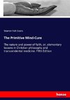 The Primitive Mind-Cure