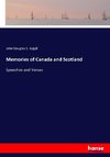 Memories of Canada and Scotland