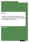 Prüfung von Rechtschreibkompetenzen. Hamburger Schreibprobe und Oldenburger Fehleranalyse im Vergleich