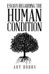 Essays Regarding the Human Condition