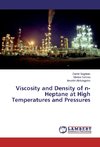 Viscosity and Density of n-Heptane at High Temperatures and Pressures