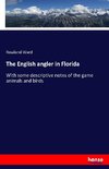 The English angler in Florida