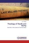 Theology of Death and Dying