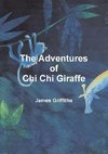 The Adventures of Chi Chi Giraffe