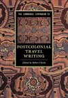 The Cambridge Companion to Postcolonial Travel             Writing