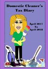 Domestic Cleaner's Diary April 2017- April 2018