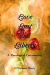 Love, Lust and Liberty