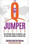 The Q-Jumper Factor
