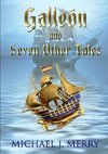 Galleón and Seven Other Tales