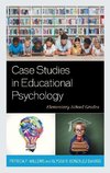 Case Studies in Educational Psychology