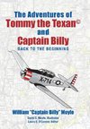 The Adventures of Tommy the Texan© and Captain Billy
