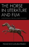 Horse in Literature and Film